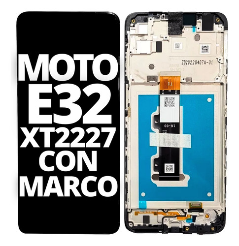 Modulo Pantalla Para Moto E32 Motorola Xt2227 Display Oled 