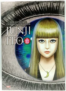 Junji Ito Lo Mejor De Lo Mejor Panini Historia Relato Cortos