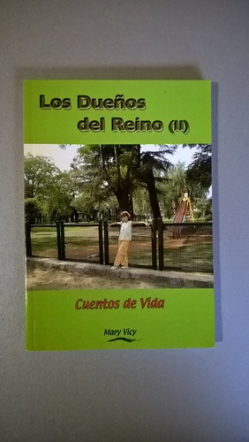 Los Dueños Del Reino - Mary Vicy