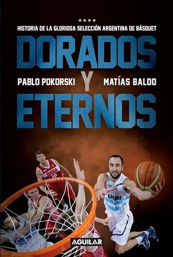 Libro Dorados Y Eternos De Baldo Matías Pokorski Pablo Grupo