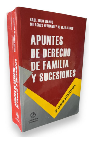 Libro Apuntes De Derecho De Familia Y Sucesiones Sojo Bianco