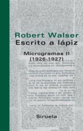 Escrito A Lapiz - Robert Walser