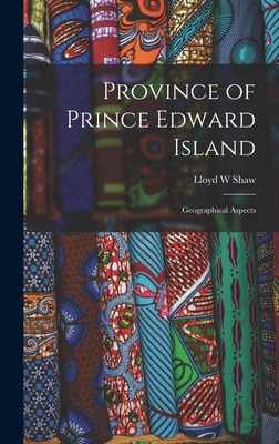 Libro Province Of Prince Edward Island; Geographical Aspe...