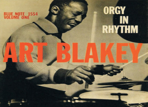 Poster - Art Blakey Orgy In Rhythm (29cm X 42cm)