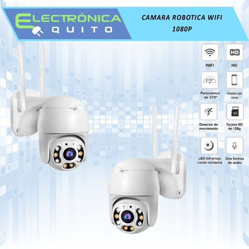 Cámara Robótica Exterior 1080p 2 Antenas Wifi Vigilancia
