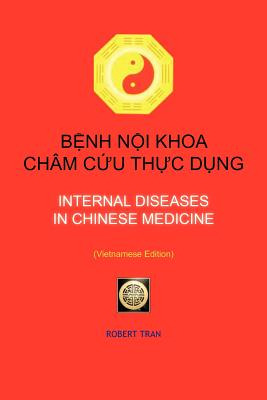 Libro Internal Diseases In Chinese Medicine: B&#7878;nh N...