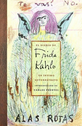 El Diario De Frida Kahlo. Un Íntimo Autorretrato - Rm Edit.