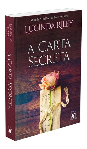 A carta secreta, de Riley, Lucinda. Editora Arqueiro Ltda.,Editora Arqueiro,Editora Arqueiro, capa mole em português, 2019