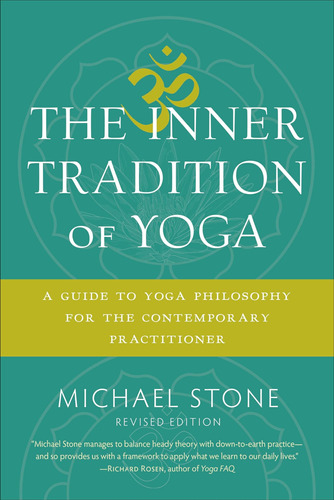 Libro: La Tradición Interna Del Yoga: Una Guía De La Del El