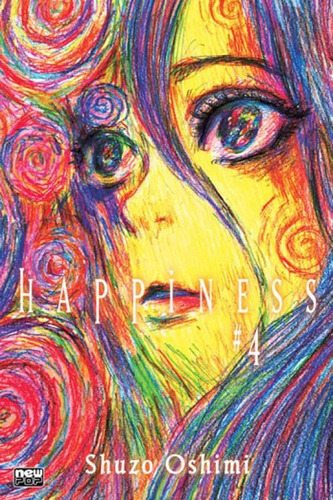 Happiness - Volume 04, De Oshimi, Shuzo. Editora Newpop, Capa Mole, Edição 4ª Edição - 2018 Em Português