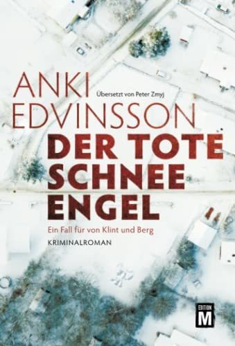 Buch : Der Tote Schnee-engel (ein Fall Fur Von Klint Und...