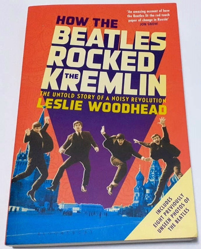 Libro: How The Beatles Rocked The Kremlin