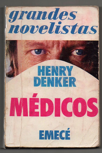 Medicos - Henry Denker W