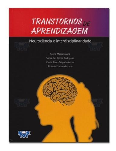Transtornos Aprendizagem Neurociência Interdisciplinaridade