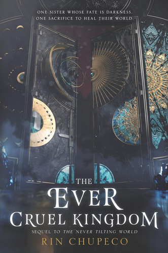 Libro:  The Ever Cruel Kingdom (never Tilting World, 2)