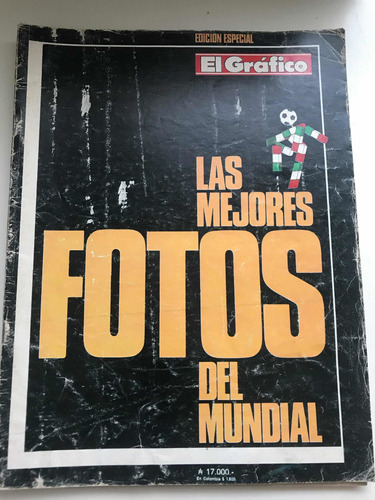 El Gráfico Las Mejores Fotos Del Mundial 1990