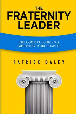 Libro The Fraternity Leader: The Complete Guide To Improv...