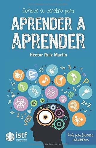 Libro : Conoce Tu Cerebro Para Aprender A Aprender - Ruiz..