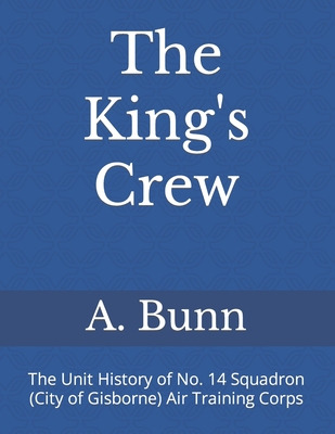 Libro The King's Crew: The Unit History Of No. 14 Squadro...