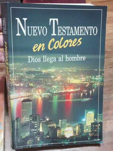 Nuevo Testamento En Colores Dios Llega Al Hombre