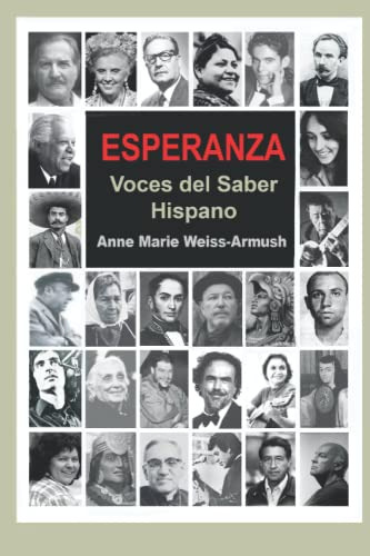 Esperanza: Voces Del Saber Hispano