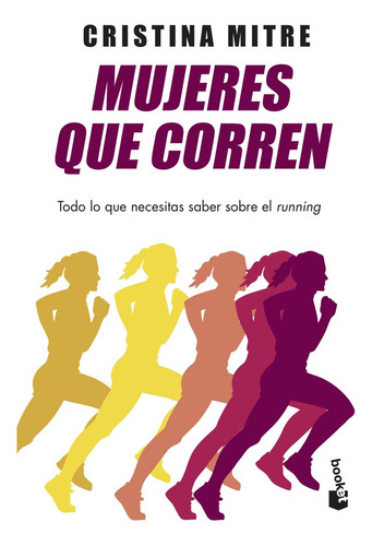 Mujeres Que Corren - Cristina Mitre