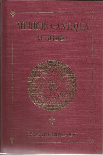 Libro Fisico Medicina Antiqua De Podagra