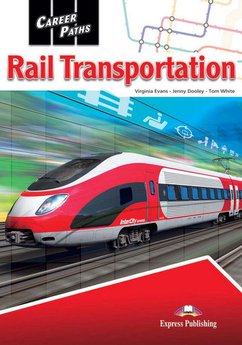 Libro Rail Transportation - Express Publishing (obra Cole...