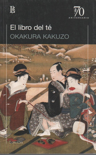 Imagen 1 de 1 de El Libro Del Te - Kakuzo Okakura