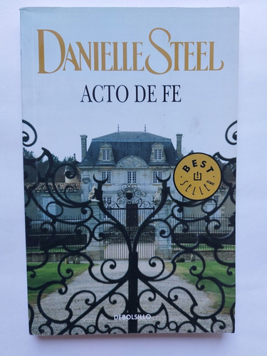 Libro Acto De Fe Danielle Steel Novela Colección 