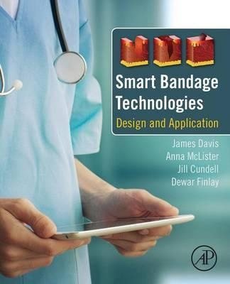 Smart Bandage Technologies - James Davis