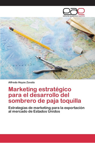 Libro: Marketing Estratégico Para El Desarrollo Del Sombrero