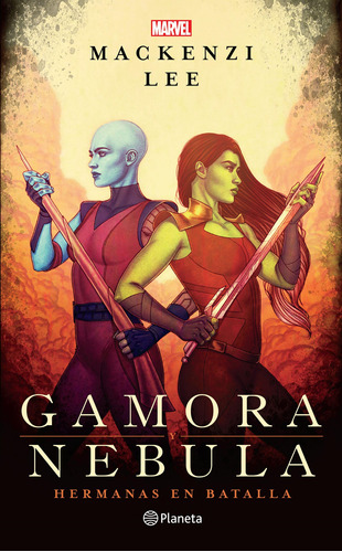 Libro Gamora Y Nebula - Marvel