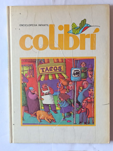 Enciclopedia Infantil Colibrí Tomo 10 De Todo Un Poco  Sep