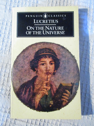 Lucretius - On The Nature Of The Universe