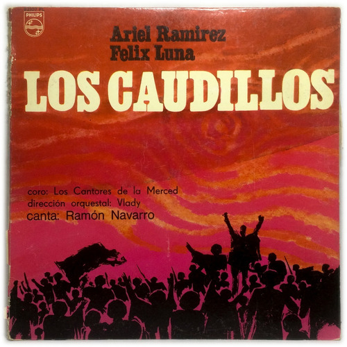 Vinilo Ariel Ramirez Felix Luna Los Caudillos Lp Argentina