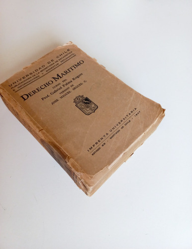 Libro Curso Del Derecho Maritimo / Gabriel Palma / 1937