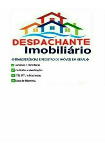 Imagem 1 de 1 de Despachante Imobiliário