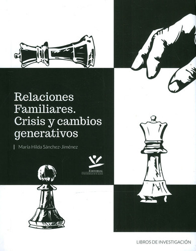 Relaciones Familiares Crisis Y Cambios Generativos