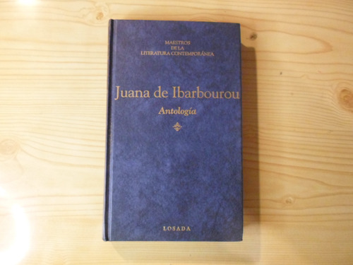 Maestros De Literatura Contemporánea - Juana De Ibarbourou