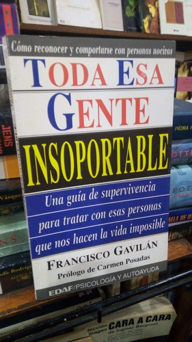 Francisco Gavilan - Toda Esa Gente Insoportable