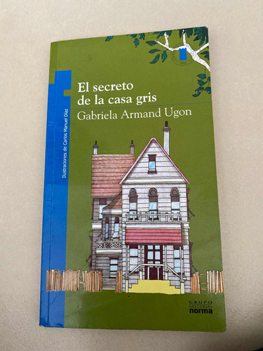 Libro El Secreto De La Casa Gris Infantil