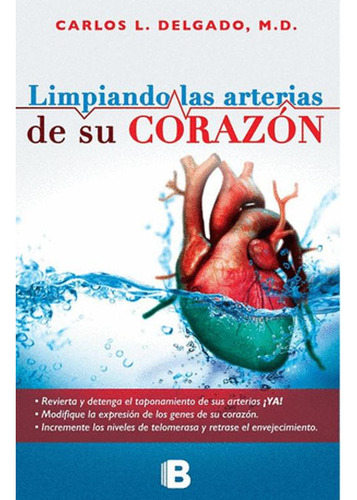 Libro Limpiando Las Arterias De Su Corazon