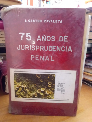 75 Años De Jurisprudencia  Penal