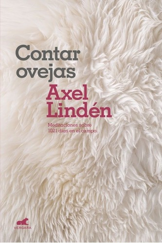 Contar Ovejas - Axel Lindén, de Axel Lindén. Editorial Vergara en español