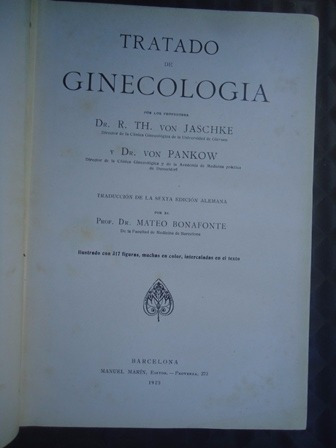 Tratado De  Ginecologia - Jaschke Y Pankow - Impecable