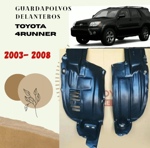 Guardapolvos Delanteros Toyota 4runner 2003 2008