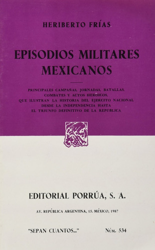 Episodios Militares Mexicanos Principales Campañas Jornada