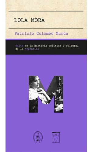 Libro Lola Mora - Patricio Colombo Murua