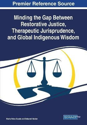 Libro Minding The Gap Between Restorative Justice, Therap...
